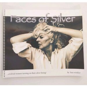 Faces Of Silver Book by Ben Winkler